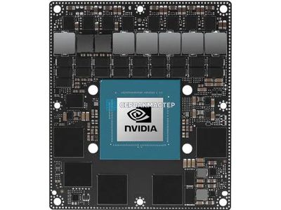 Модули NVIDIA Jetson 699-pin: AGX Orin, Orin NX, Orin Nano — СервакМастер