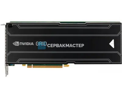 Видеокарта NVIDIA GRID K2
